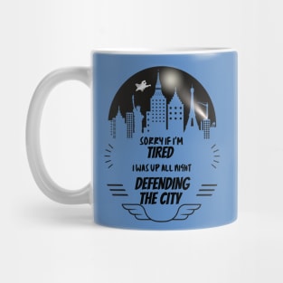 Up Defending the City - Tired Superhero Blue Mug